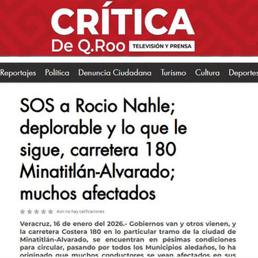 Responde Rocío Nahle al llamado ciudadano en "Crítica de Quintana Roo"; se reparará carretera Costera 180