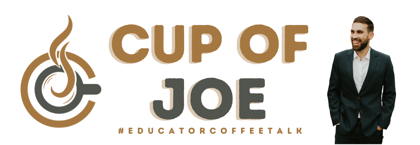 Cup of Joe | Educator Coffee Talk