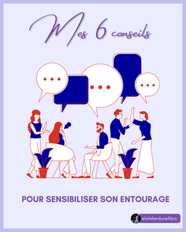 6 conseils pour sensibiliser son entourage