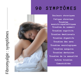 Les 1001 symptômes de la fibromyalgie