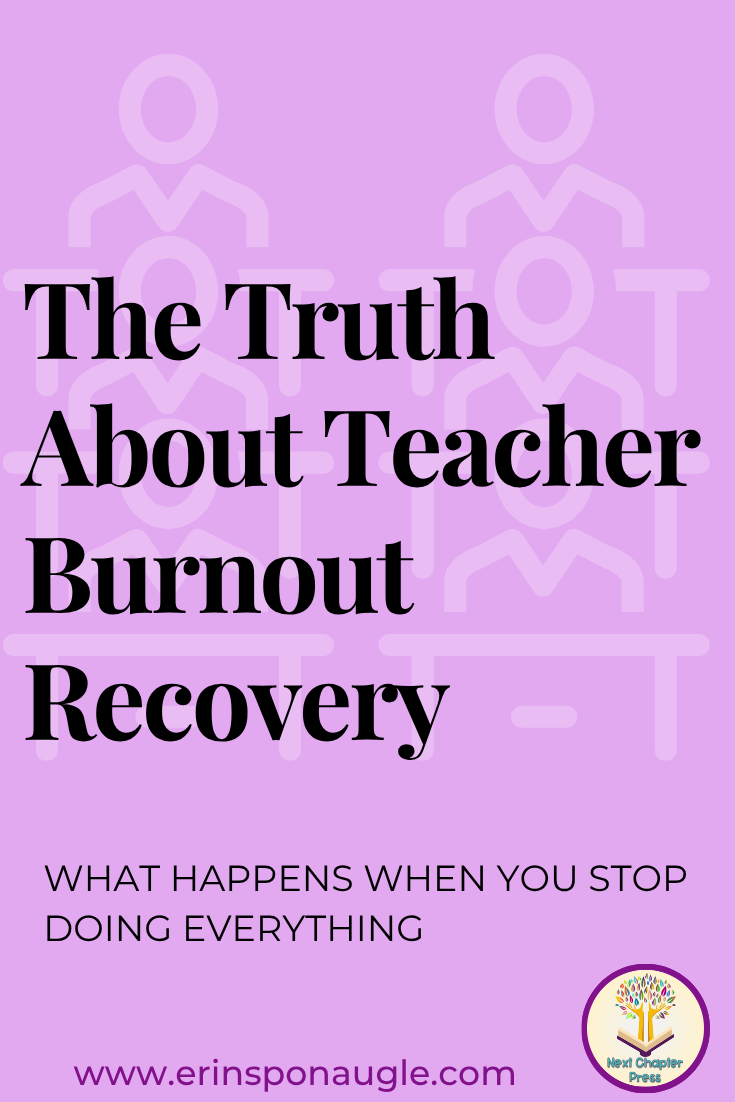 Purple book cover titled The Truth About Teacher Burnout Recovery, with subtitle What Happens When You Stop Doing Everything.