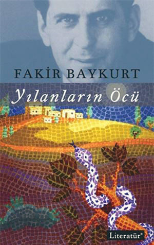 Yılanların Öcü, roman, world literature, novel, O Alquimista, Simyacı, Paulo Coelho