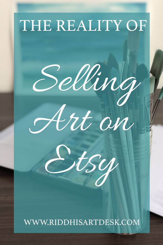 The Reality of Selling Art on Etsy
