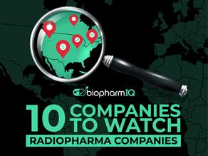 10 Radiopharma Companies to Watch