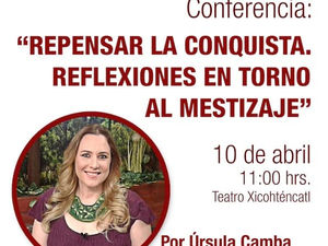 REALIZARÁ COMISIÓN DE LOS 500 AÑOS CICLO

DE CONFERENCIAS “REFLEXIONANDO TLAXCALA”