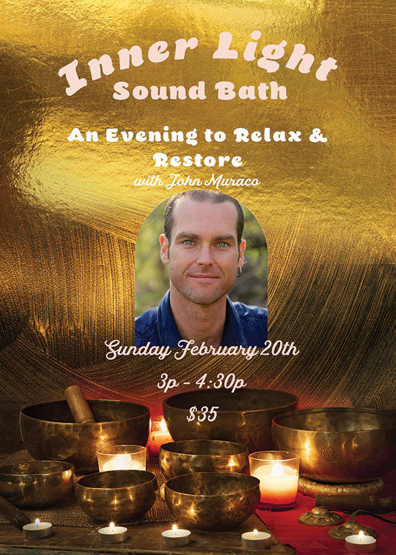 Inner Light Sound Bath with John Muraco