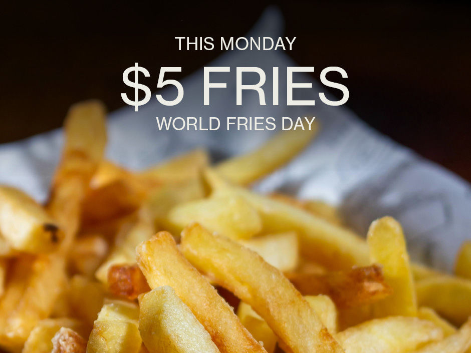 $5 Fries this Monday