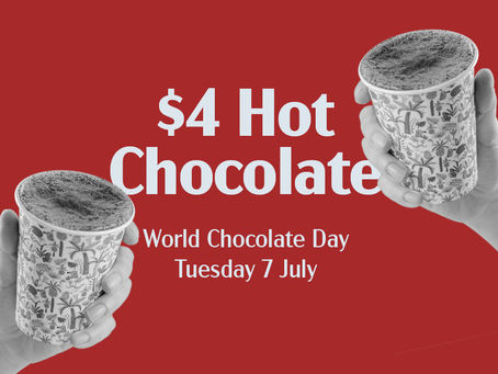 Warm up your Tuesday with a Hot Chocolate for only $4. 
