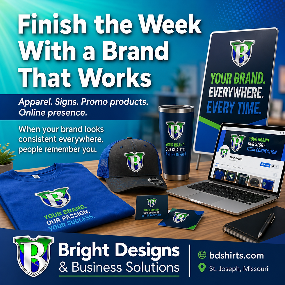 Finish the Week With a Brand That Works - Bright Designs & Business Solutions