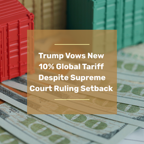 Trump Vows New 10% Global Tariff Despite Supreme Court Ruling Setback
