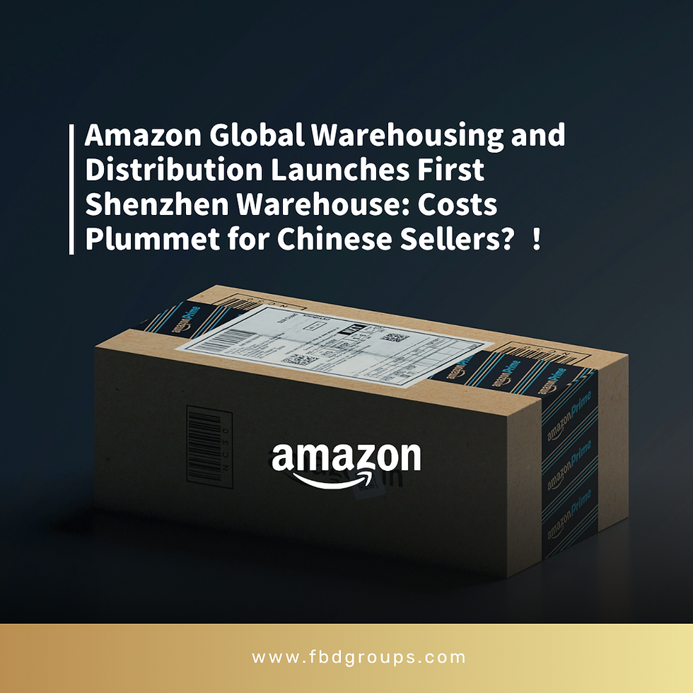 Amazon Global Warehousing and Distribution Launches First Shenzhen Warehouse: Costs Plummet for Chinese Sellers?!