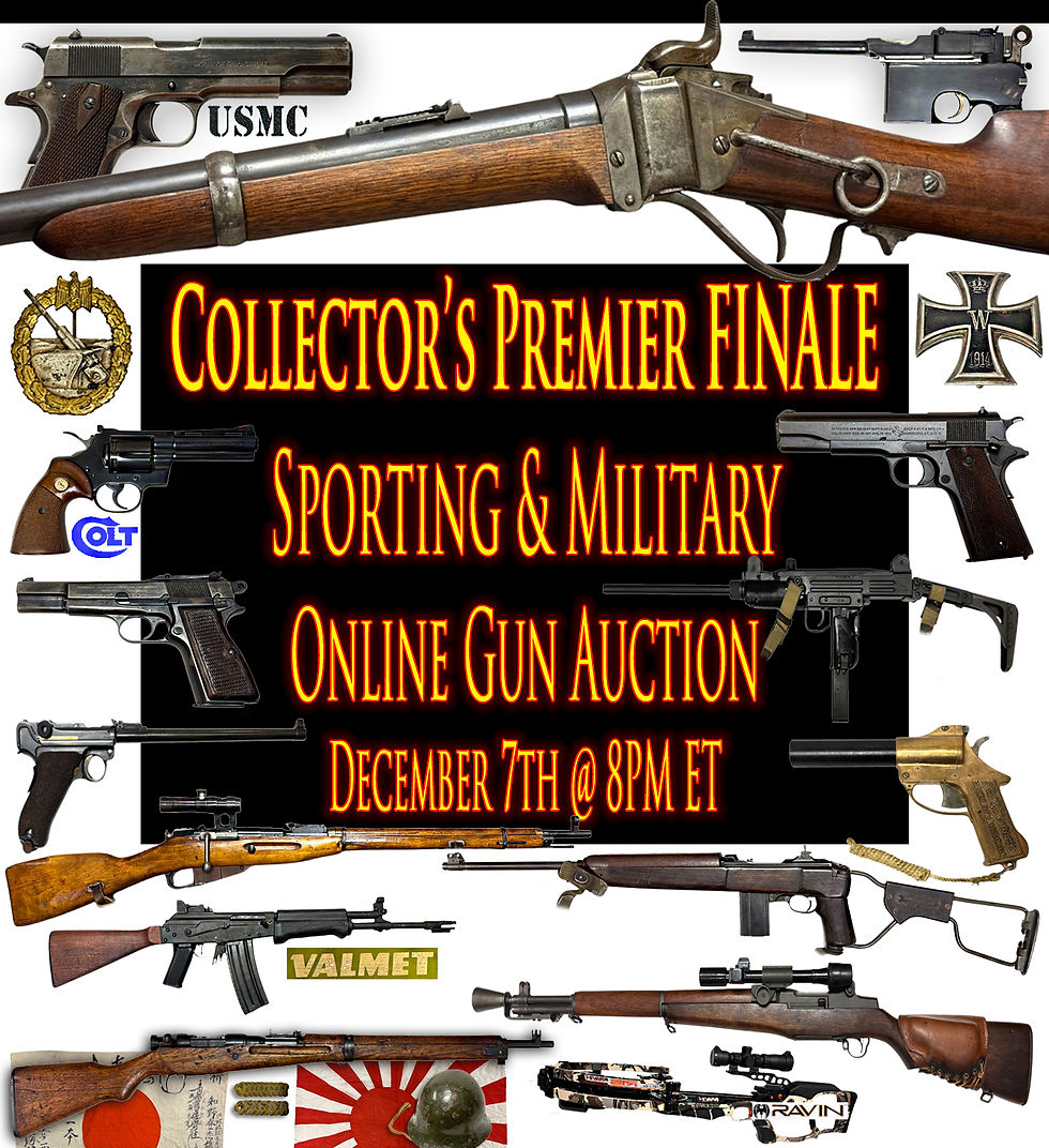 Collector's 2025 FINALE Premier Sporting & Military Online Gun Auction