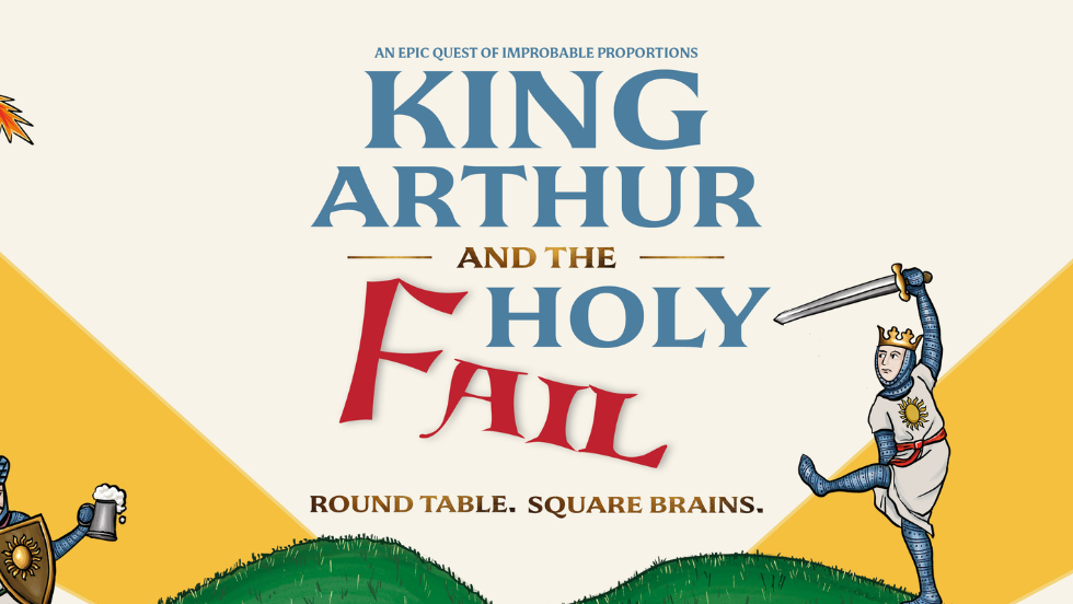 King Arthur and the Holy Fail 