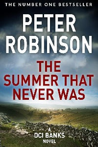 1095. Peter Robinson - The Summer That Never Was