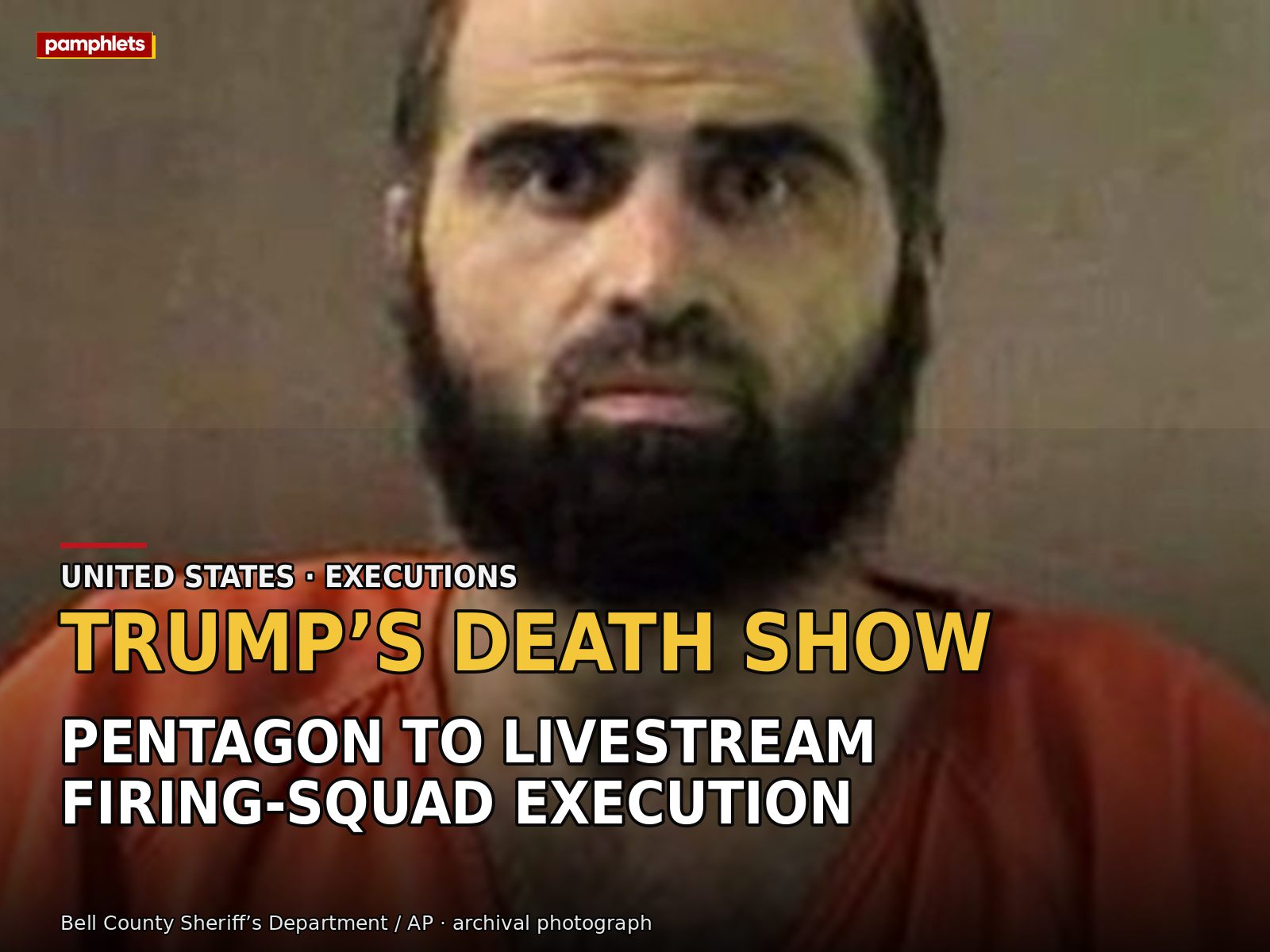 Trump's Pentagon plans to livestream an execution — death as public spectacle