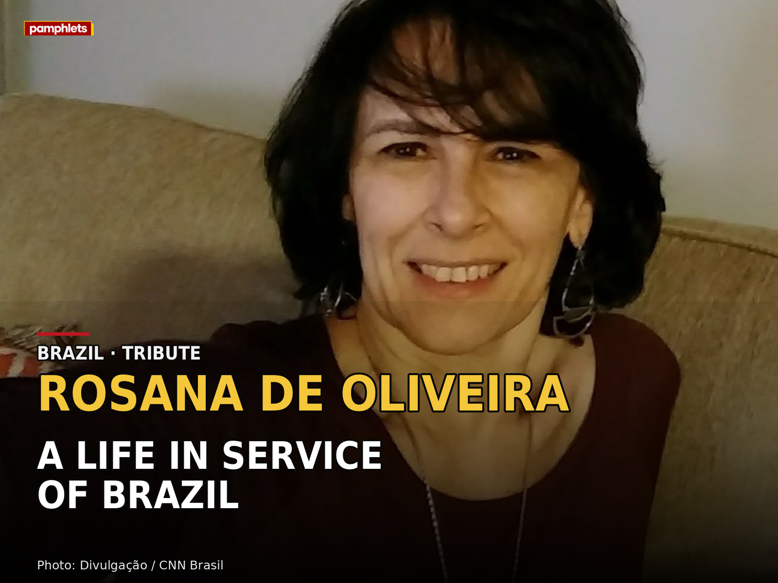 Rosana de Oliveira Pithan e Silva, pictured smiling in a personal…