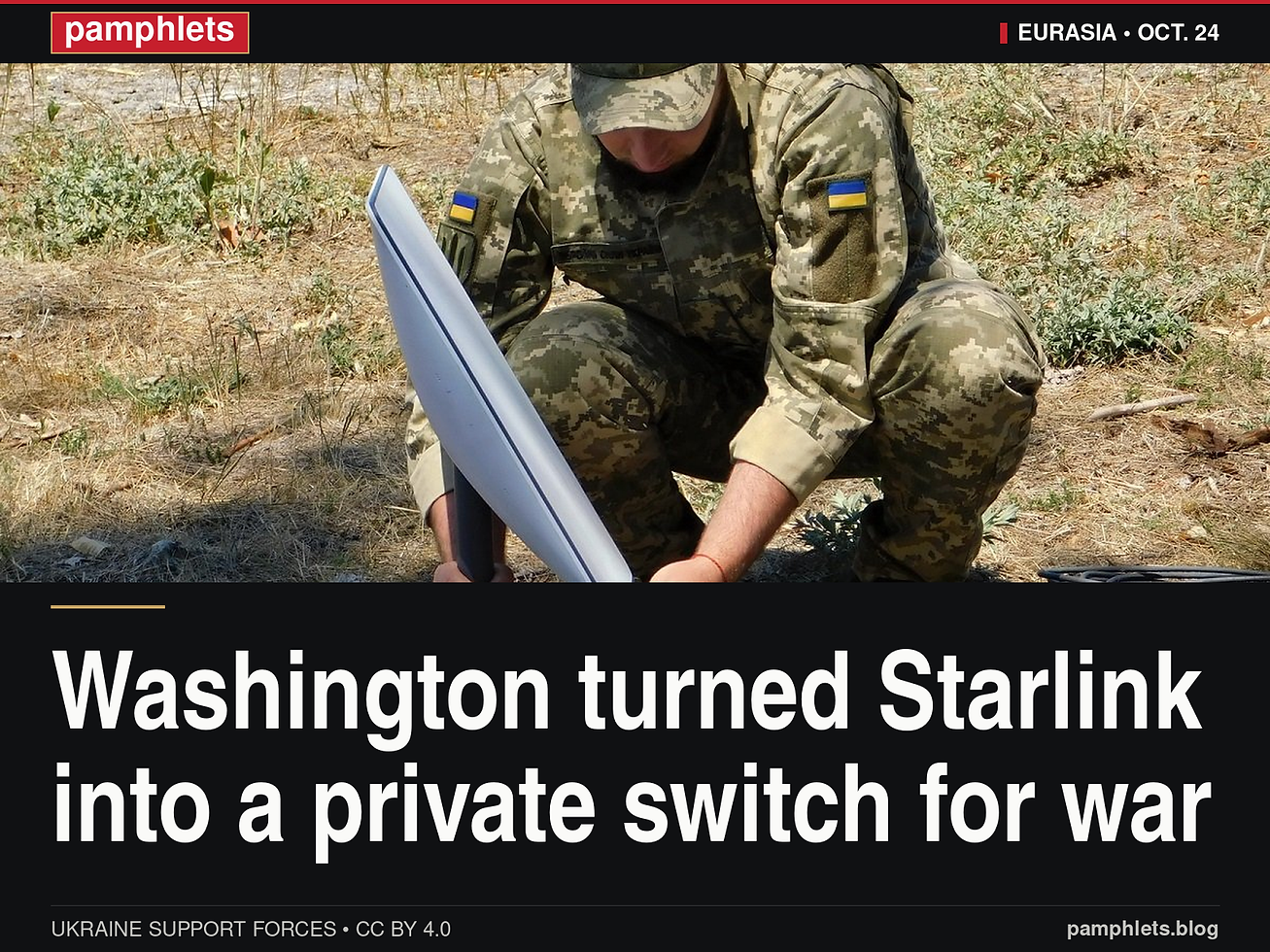 Pamphlets V9 news card: Washington turned Starlink into a private switch for war.