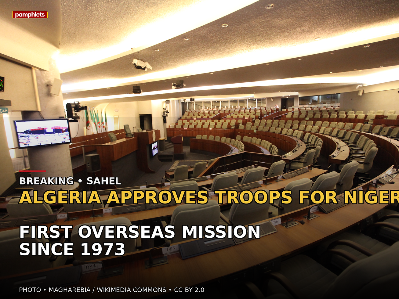 Algeria's People's National Assembly chamber with the headline Algeria approves troops for Niger