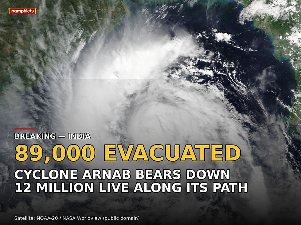 Pamphlets V9 news card showing Cyclone Arnab approaching India as 89,000 people evacuate.