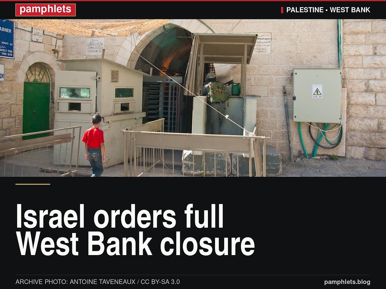Pamphlets V9 news card: Israel orders full West Bank closure
