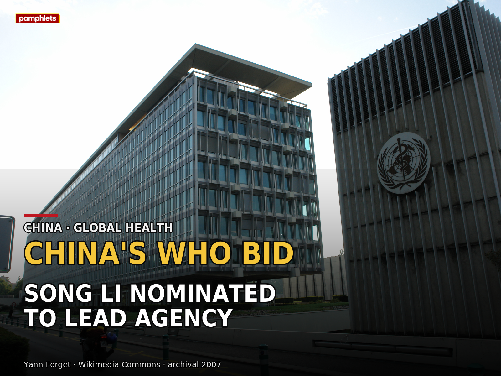 China Nominates Song Li to Lead WHO as Global Health Leadership Contest Opens