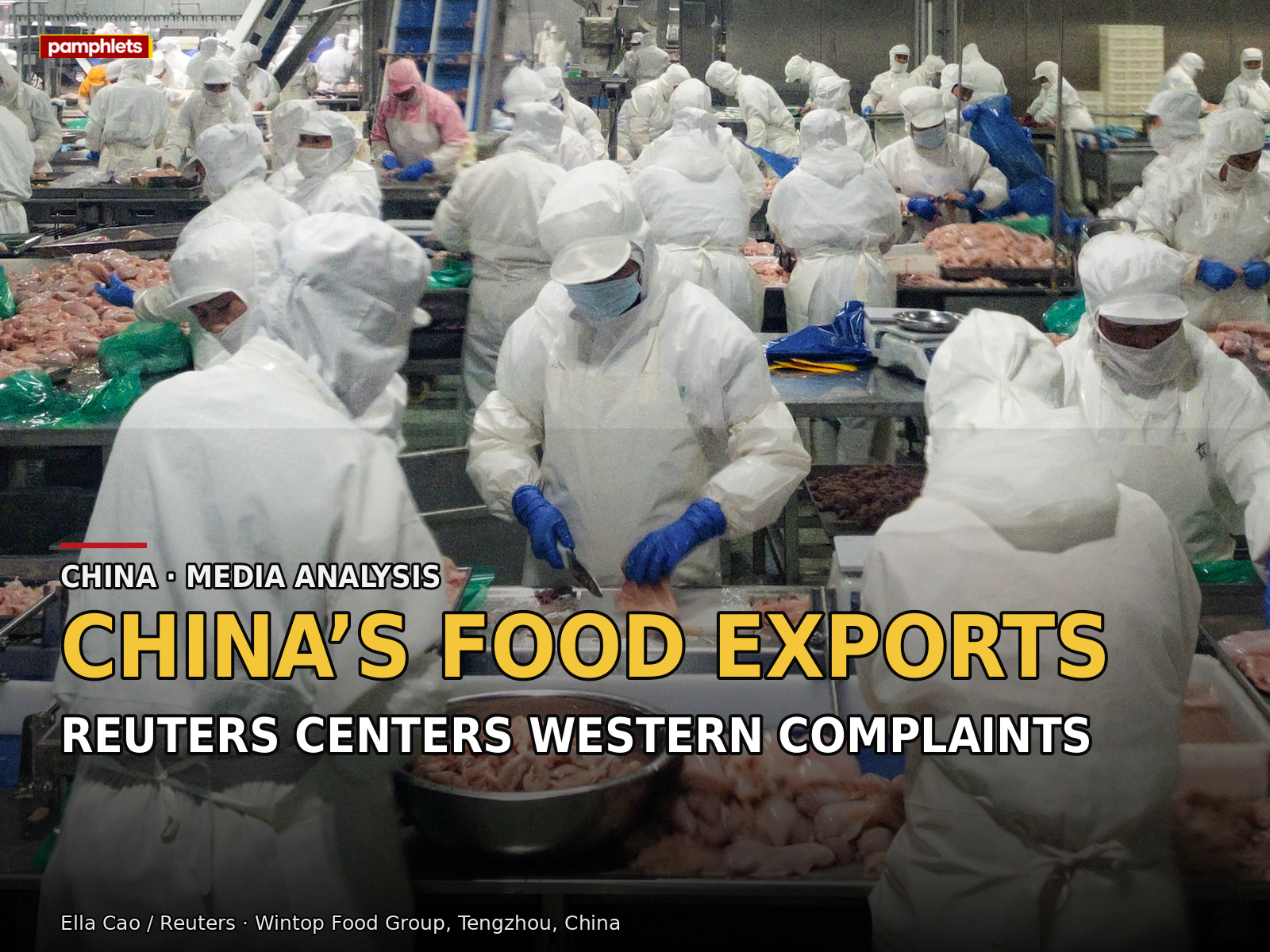 Pamphlets V7 card about Reuters coverage of China’s food exports. Real…