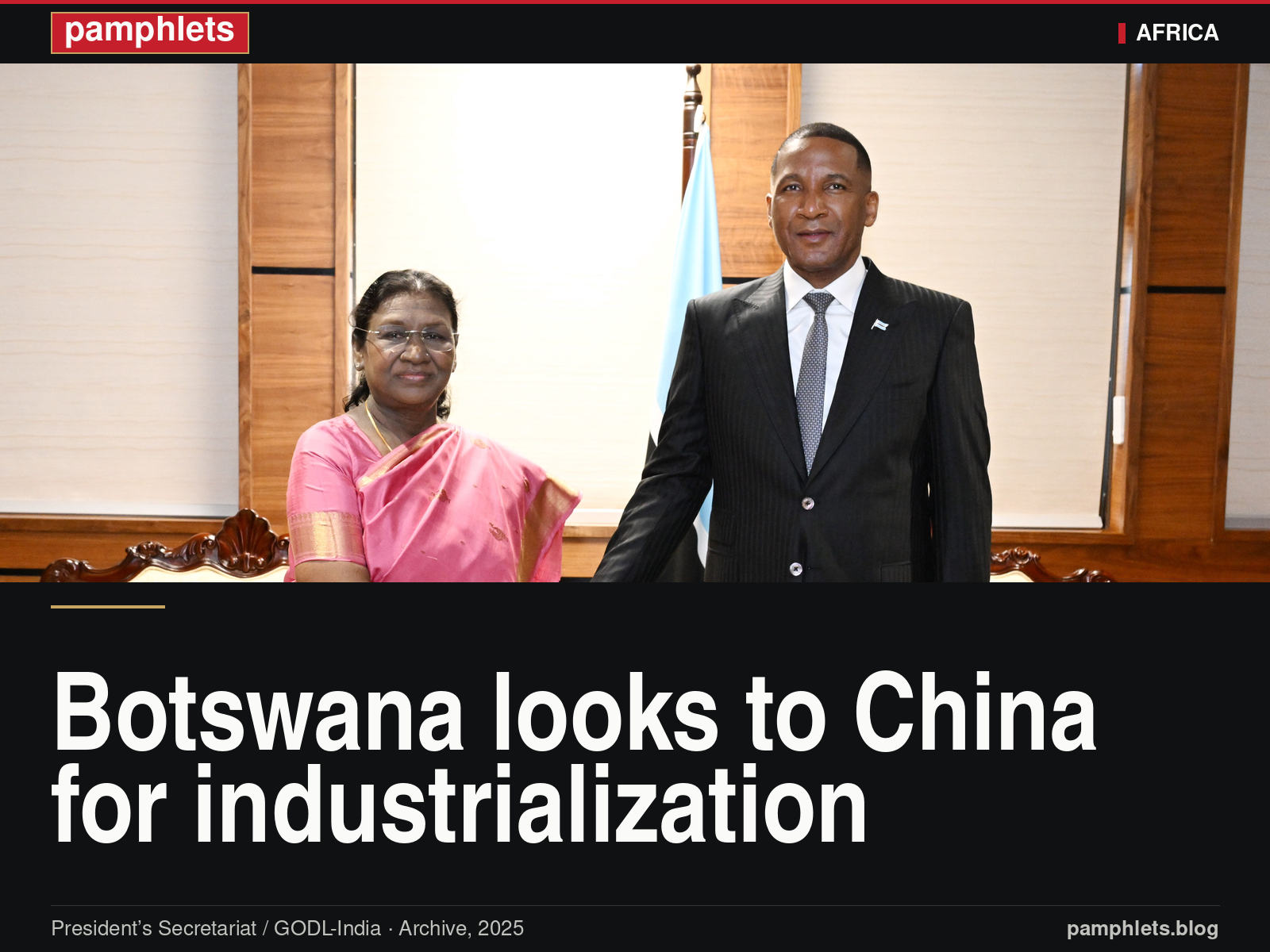Botswana wants to emulate China: Boko calls for industrialization and self-belief