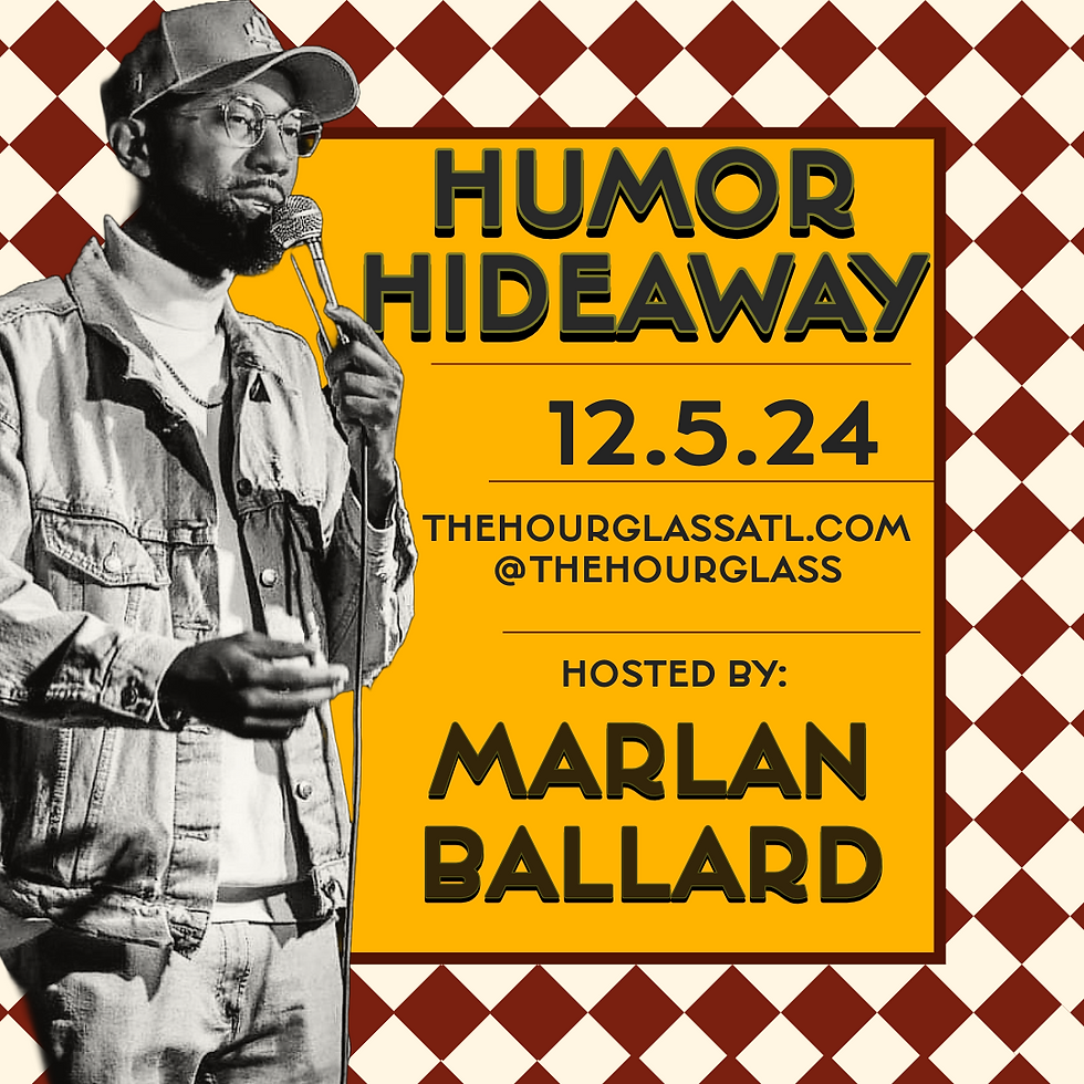 THE HUMOR HIDEAWAY! at THE HOURGLASS SPEAKEASY