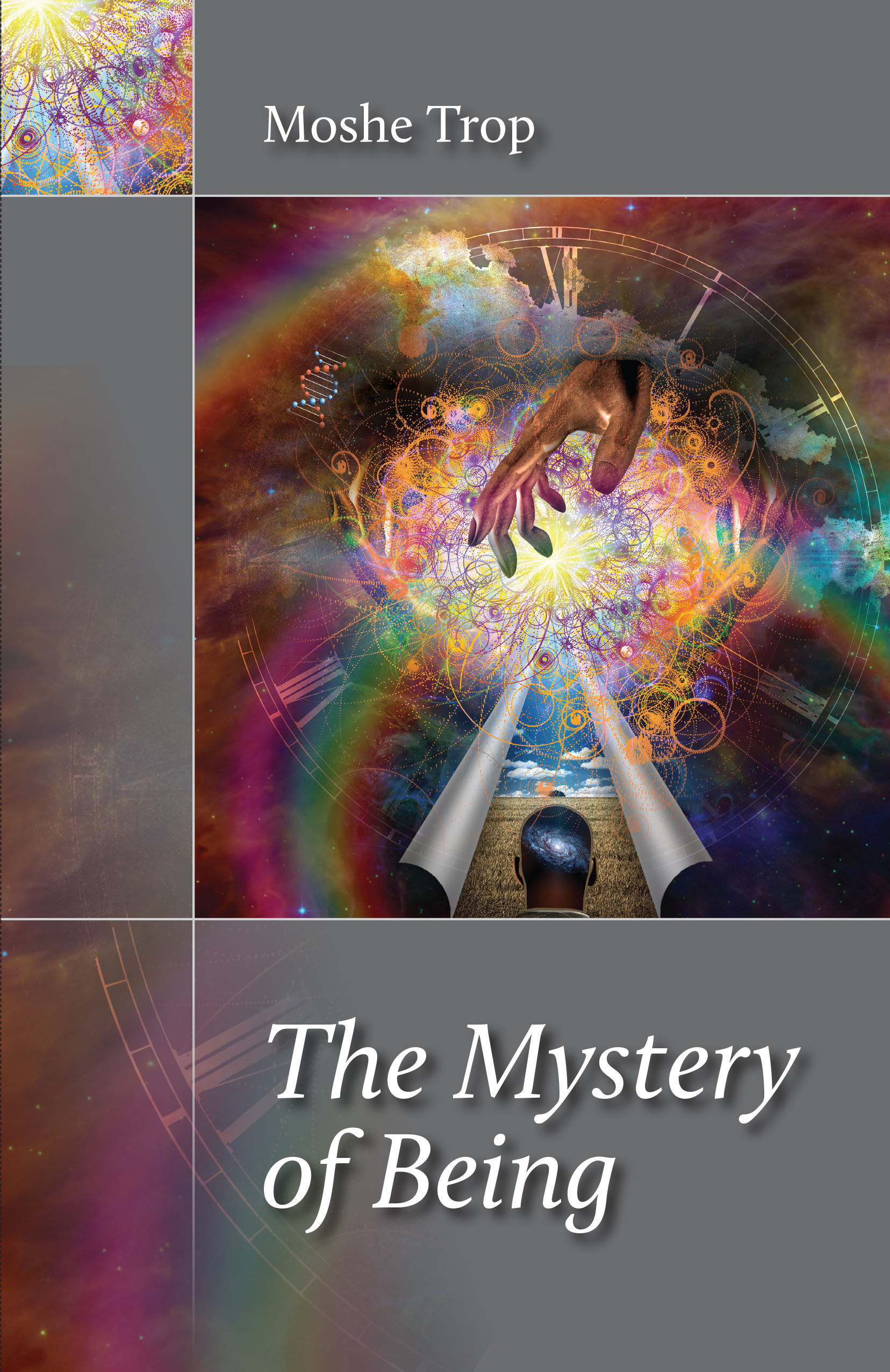 The Mystery of Being