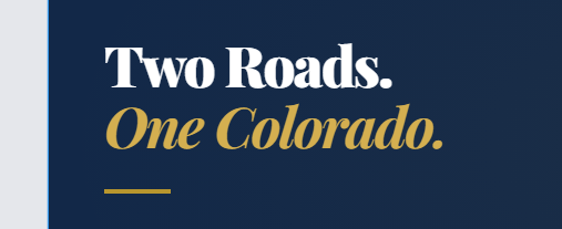 Two Roads. One Colorado. — maveriQ B Jackson for HD23