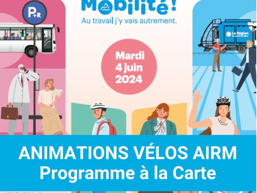 Challenge Mobilité 2024 : Découvrez le programme des animations gratuites autour du vélo à l'AIRM