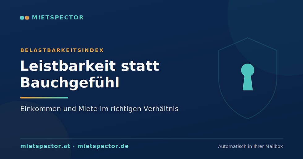 Leistbarkeit statt Bauchgefühl: Warum das Verhältnis von Einkommen zu Miete entscheidet