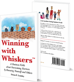 Dawn F. Landry's Latest Book, "Winning with Whiskers™," Set to Transform Business Dynamics.