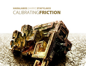 AlbmCovers_CalibratingFriction_HStafylakys.jpeg