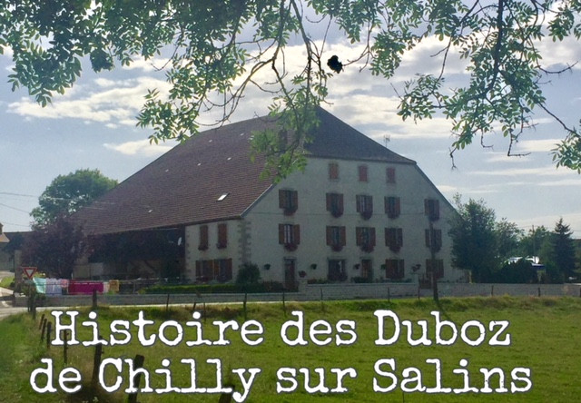 Histoire des Duboz de Chilly sur Salins