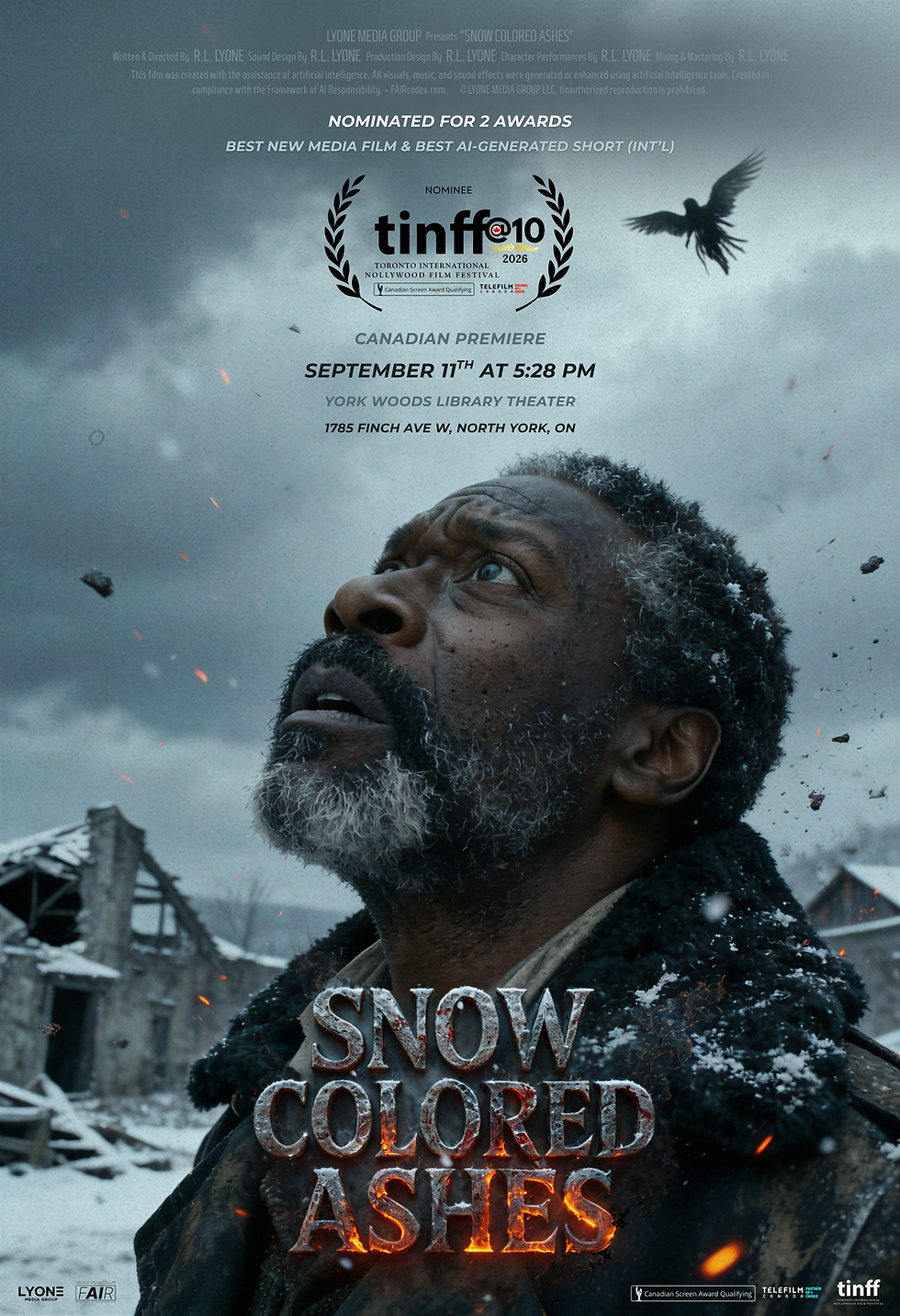 Poster of a worried man in snowy ruins under a crow, with text for Snow Colored Ashes by R.L. Lyone and TINFF 2026 nomination.