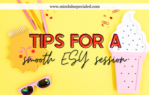 Pink ice cream light, yellow sun notepad, pens, and sunglasses on yellow background. Text: "Tips for a smooth ESY session."