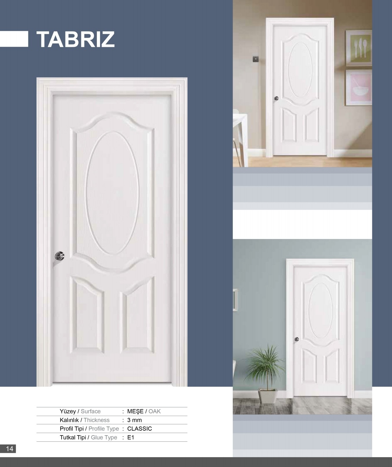Kapı Panelli Tebriz TaverDoor 3mm E1 door skin
