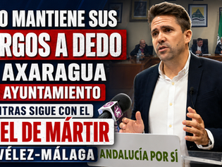 Pino mantiene sus cargos a dedo en Axaragua y el Ayuntamiento mientras sigue con el papel de mártir en Vélez-Málaga