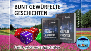 Bunt gewürfelte Geschichten