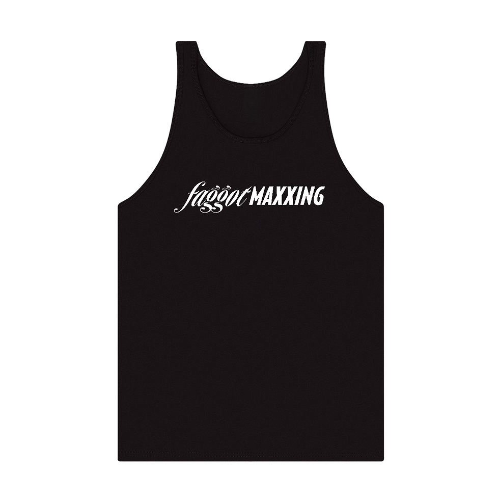 Thumbnail: faggotMAXXING Tank Top