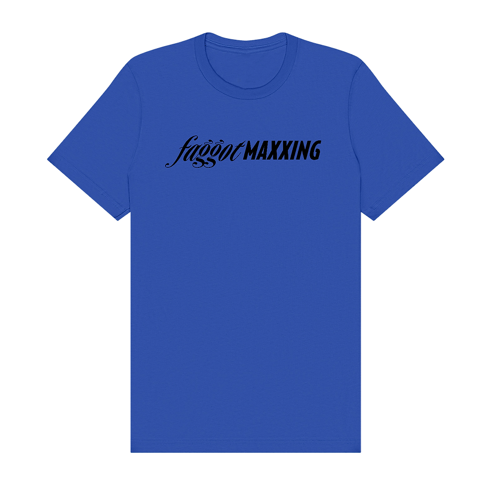 Thumbnail: faggotMAXXING T-Shirt