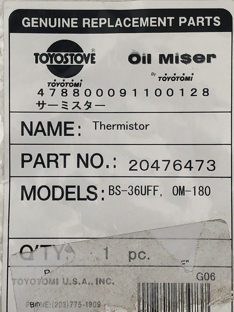 Thumbnail: 20476473 Thermistor Toyostove BS36UFF, OM148, OM-180 Laser Water Heater Parts