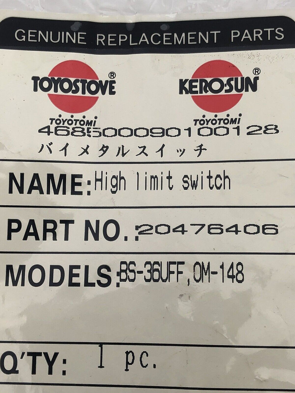 Thumbnail: Laser Water Heater Parts # 20476406 High Limit Switch Toyostove BS-36UFF-OM-148