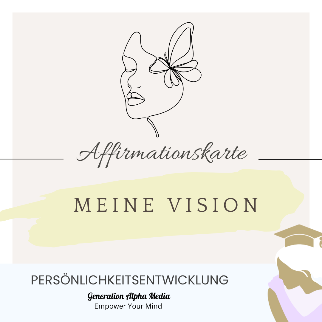 Affirmation - Meine Vision
