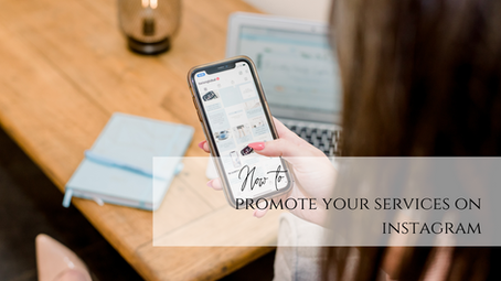 How to Promote Your Services on Instagram