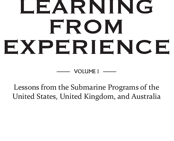 2011 RAND Learning from Experience - Volume I: Astute Submarine
