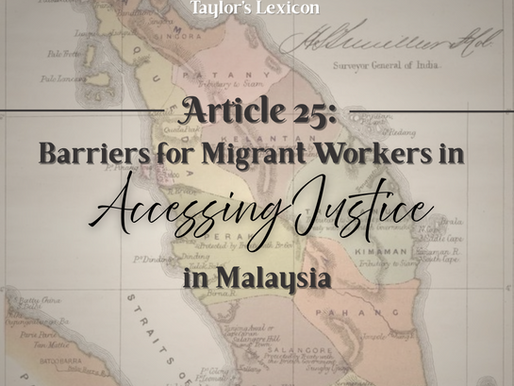 Barriers for Migrant Workers in Accessing Justice in Malaysia
