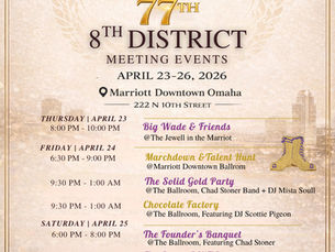 🔥 77th 8th District Meeting Events – Omaha, NE 🔥