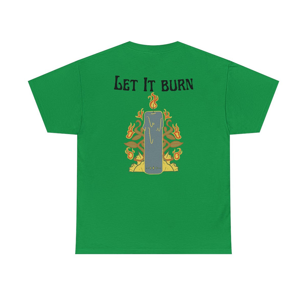 Thumbnail: Let It Burn Tee